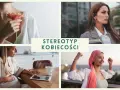 Różnorodne cechy kobiety: delikatność z kwiatem, siła w biznesie, macierzyństwo i radość życia.