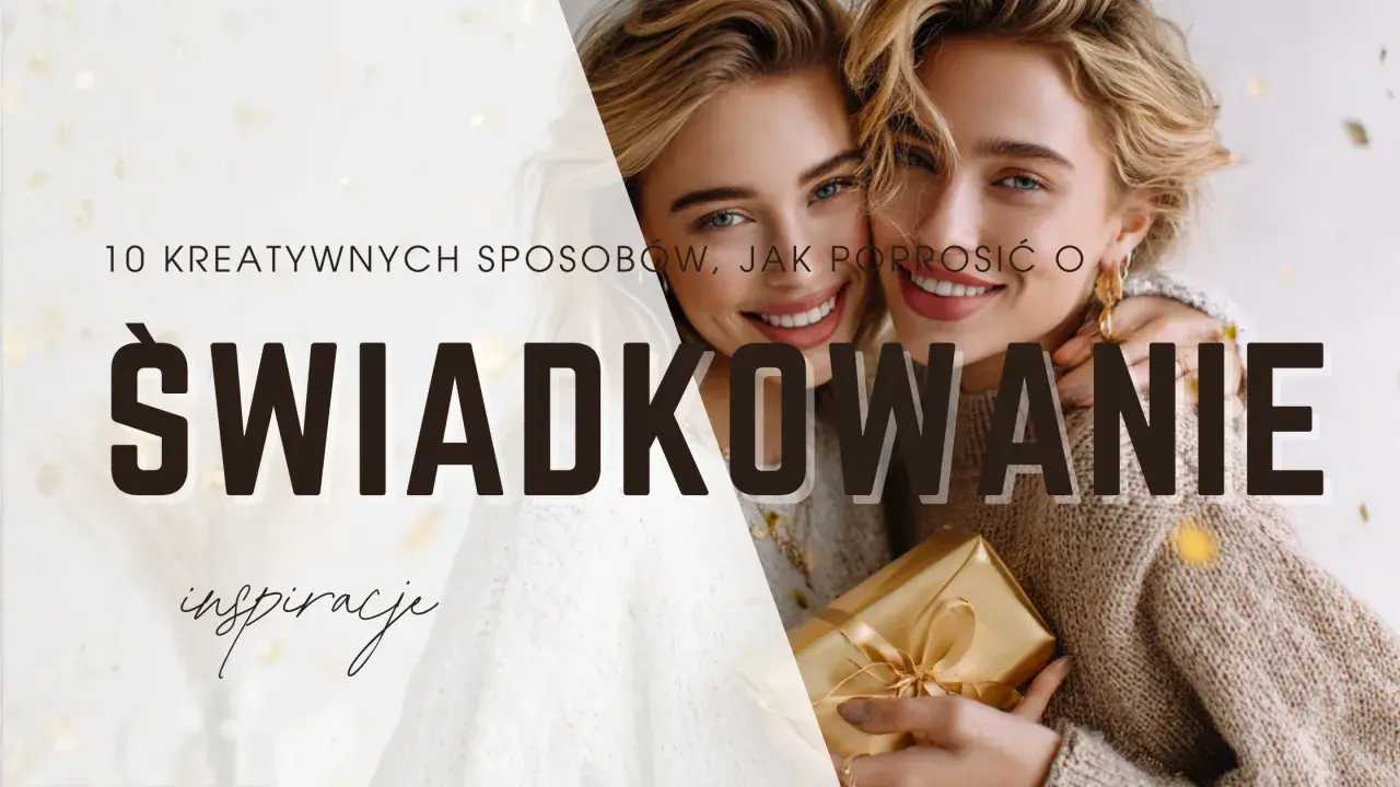 10 kreatywnych sposobów, jak zapytać o świadkowanie. Dwie uśmiechnięte kobiety, jedna z prezentem.
