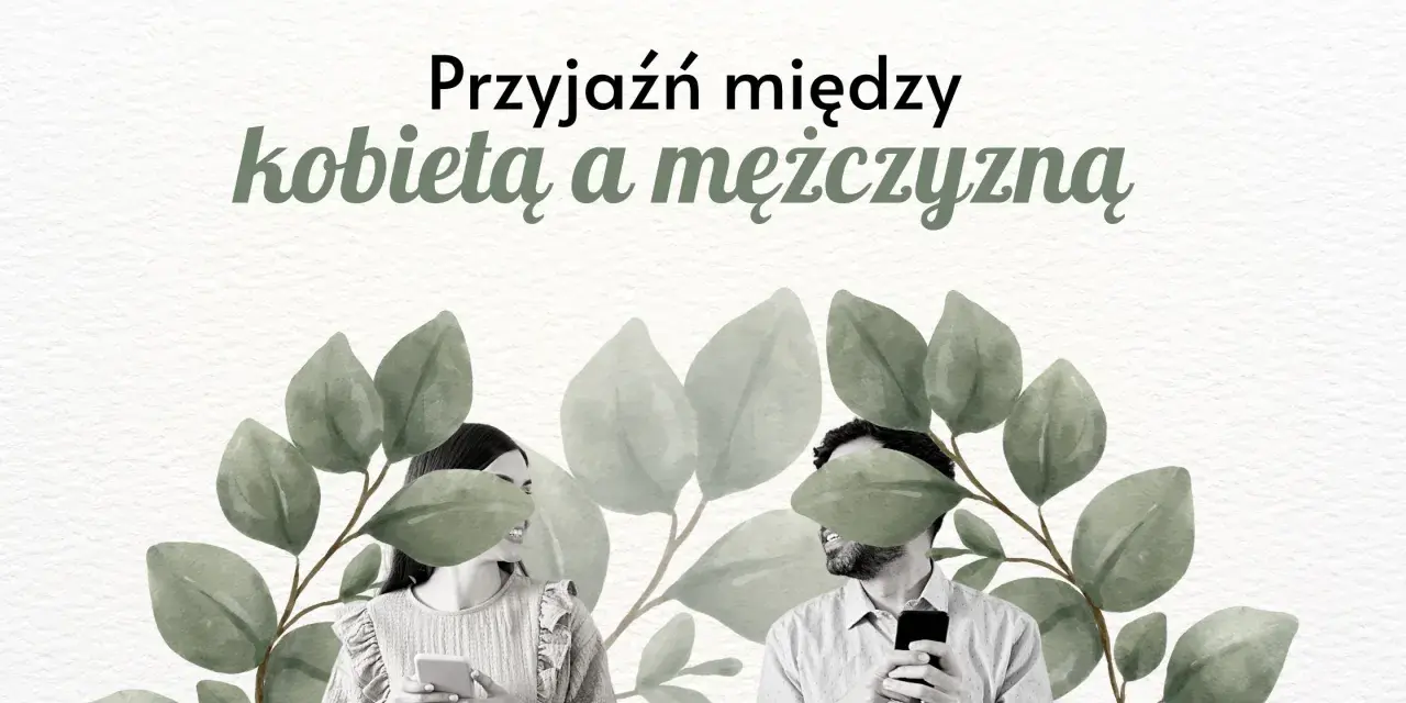 Piękna przyjaźń między kobietą a mężczyzną, symbolizowana przez uśmiechnięte twarze i telefony w dłoniach, otoczona liśćmi.