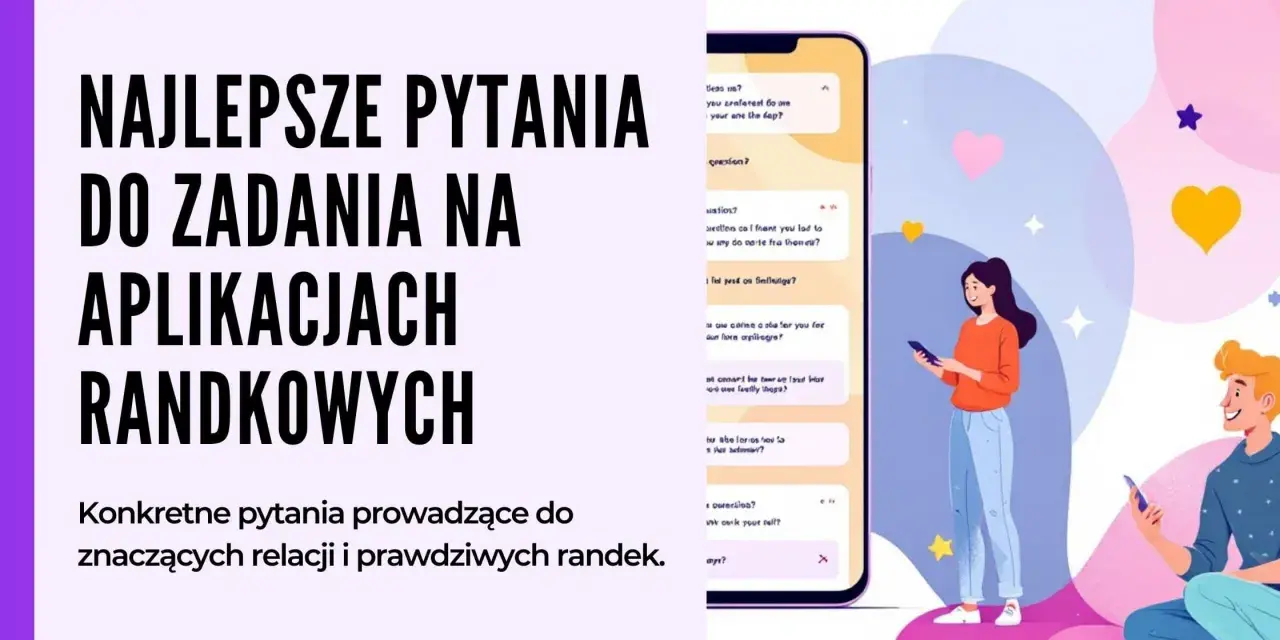 Szukasz inteligentny opis o sobie przykłady do aplikacji randkowych? Grafika pokazuje rozmowy i pary, sugerując skuteczne pytania.