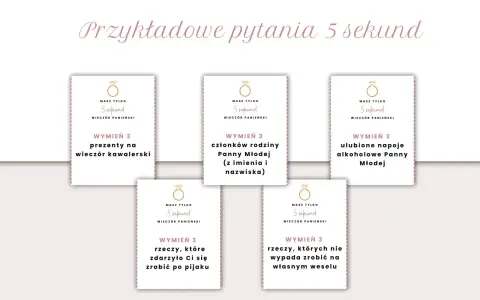 Karty z pytaniami na wieczór panieński: "wymień 3 prezenty na wieczór kawalerski", "wymień 3 członków rodziny Panny Młodej", "wymień 3 ulubione napoje alkoholowe Panny Młodej", "wymień 3 rzeczy, które zdarzyło Ci się zrobić po pijaku", "wymień 3 rzeczy...