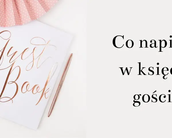Elegancka księga gości z napisem "Guest Book" i długopisem. Pytanie "Co napisać w księdze gości?" zachęca do kreatywności.